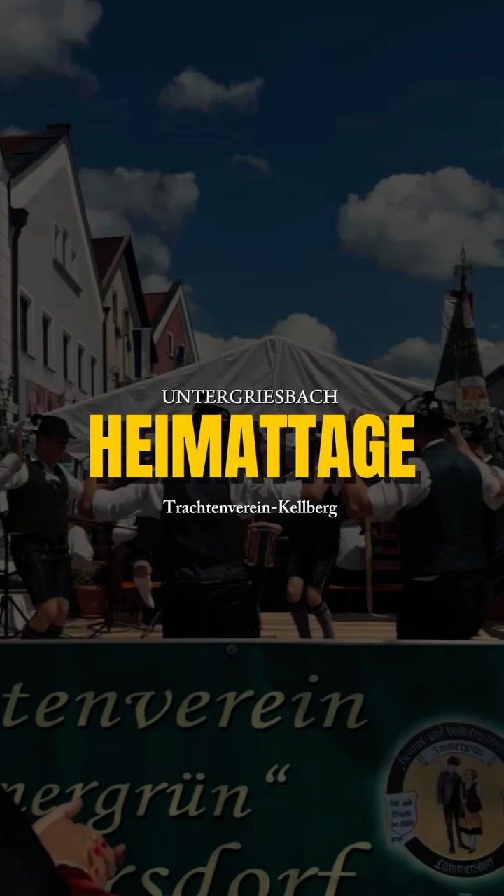 HEIMATTAGE Untergriesbach